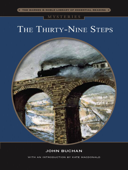 Title details for The Thirty-Nine Steps (Barnes & Noble Library of Essential Reading) by John Buchan - Wait list